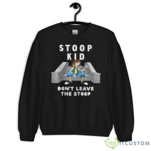 Stoop kid don’t leave the stoop shirt - 18000 Unisex Heavy Blend Crewneck Sweatshirt