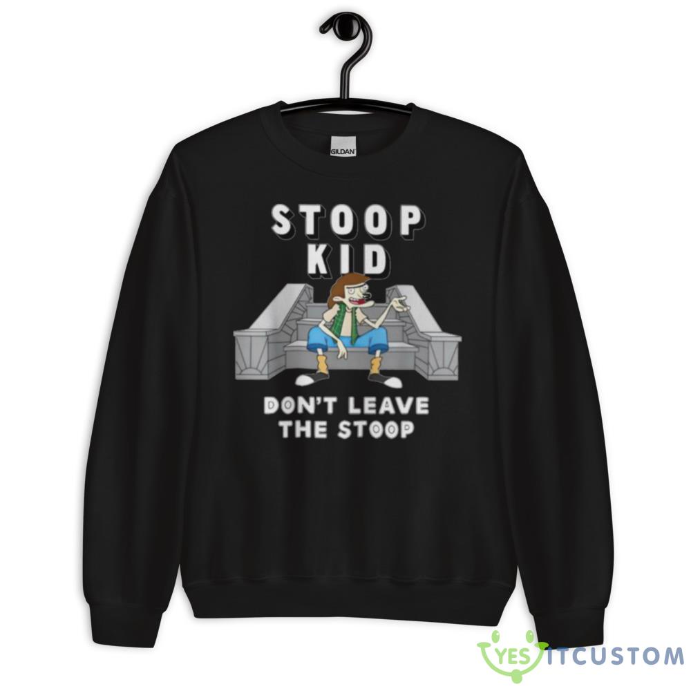 Stoop kid don’t leave the stoop shirt 12 Stoop kid don’t leave the stoop shirt - 18000 Unisex Heavy Blend Crewneck Sweatshirt
