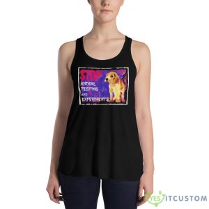 Stop Cruel Animal Testing And Experiments shirt - 8800 Women's Flowy Racerback Tank