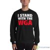 Support The Writers Guild Of America I Stand With The Wga shirt - 18000 Unisex Heavy Blend Crewneck Sweatshirt