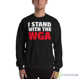Support The Writers Guild Of America I Stand With The Wga shirt - 18000 Unisex Heavy Blend Crewneck Sweatshirt