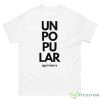 Typographic Design Unpopular Opinions Shirt - 500 Men’s Classic Tee Gildan