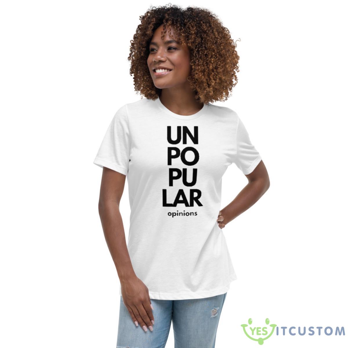 Typographic Design Unpopular Opinions Shirt 5 Typographic Design Unpopular Opinions Shirt - Women's Relaxed Short Sleeve Jersey Tee