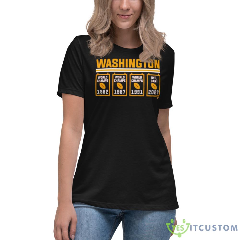 Washington Bye Dan Banners 2023 Design Shirts 4 Washington Bye Dan Banners 2023 Design Shirts - 6400 Women's Relaxed Short Sleeve Jersey Tee