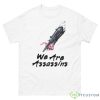 We Are Assassin’s Creed Shirt - 500 Men’s Classic Tee Gildan