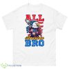 4th Of July All American Bro Eagle Softball 2023 Shirt - 500 Men’s Classic Tee Gildan