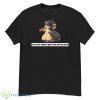 Army Mawile We Can’t Expect God To Do All The Work Character 2023 Shirt - G500 Men’s Classic T-Shirt