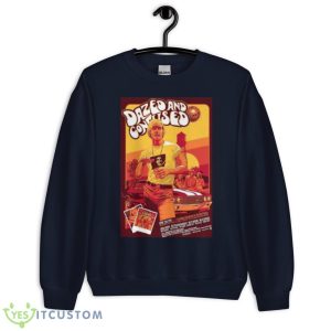 Art Dazed And Confused Shirt - Unisex Crewneck Sweatshirt-1