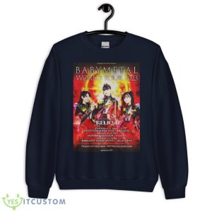 Babymetal World Tour 2023 Destroy All Lines Presents Fan Gifts T Shirt - Unisex Crewneck Sweatshirt-1