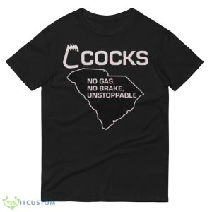 Barstool u cocks no gas no brake unstoppable shirt - 980 Lightweight Fashion Short Sleeve T-Shirt