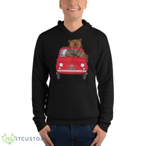 Bear In A Red Fiat 500 Shirt 9 Bear In A Red Fiat 500 Shirt - Unisex Fleece Pullover Hoodie
