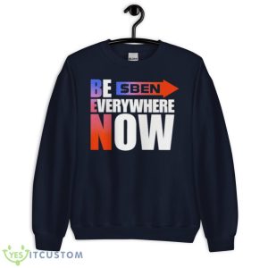 Ben Be Everywhere Now Shirt - Unisex Crewneck Sweatshirt-1