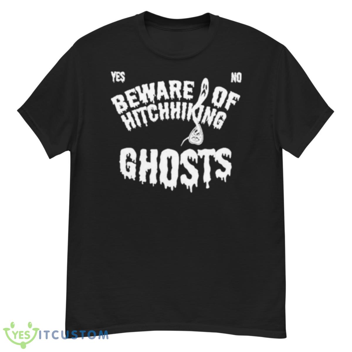 Beware Of Hitchhiking Ghosts Shirt 12 Beware Of Hitchhiking Ghosts Shirt - G500 Men’s Classic T-Shirt