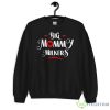 Big Mommy Milkers Big Breast Mom shirt - 18000 Unisex Heavy Blend Crewneck Sweatshirt