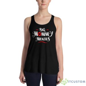 Big Mommy Milkers Big Breast Mom shirt - 8800 Women's Flowy Racerback Tank