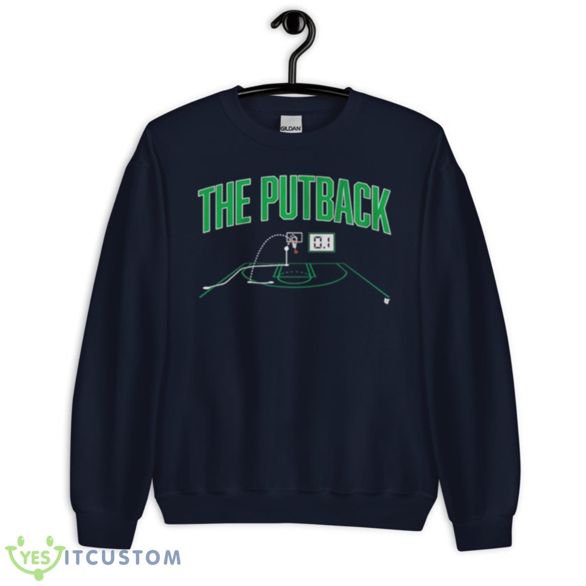 Boston Celtics The 01 Putback T Shirt 2 Boston Celtics The 01 Putback T Shirt - Unisex Crewneck Sweatshirt-1