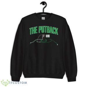 Boston Celtics The 01 Putback T Shirt 8 Boston Celtics The 01 Putback T Shirt - Unisex Crewneck Sweatshirt