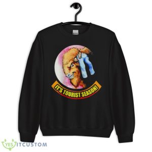 Buffalo It’s Tourist Season Shirt - Unisex Crewneck Sweatshirt