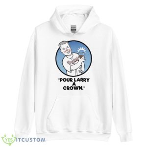 Chipper Jones Pour Larry A Crown Shirt - Unisex Heavy Blend Hooded Sweatshirt