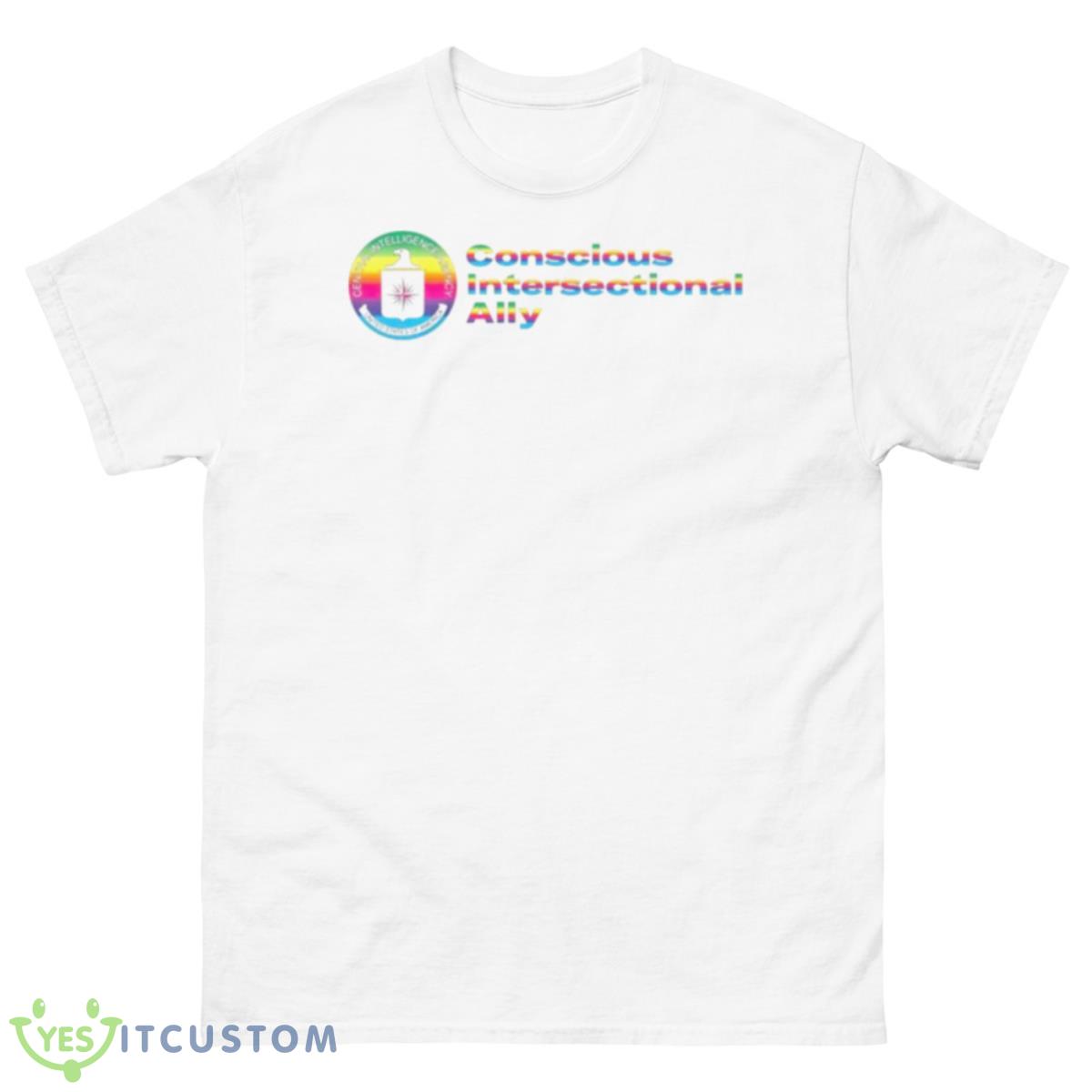 CIA Conscious Intersectional Ally shirt 10 CIA Conscious Intersectional Ally shirt - 500 Men’s Classic Tee Gildan