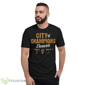City Of Champions Denver Nuggets 2023 SHirt - Short Sleeve T-Shirt