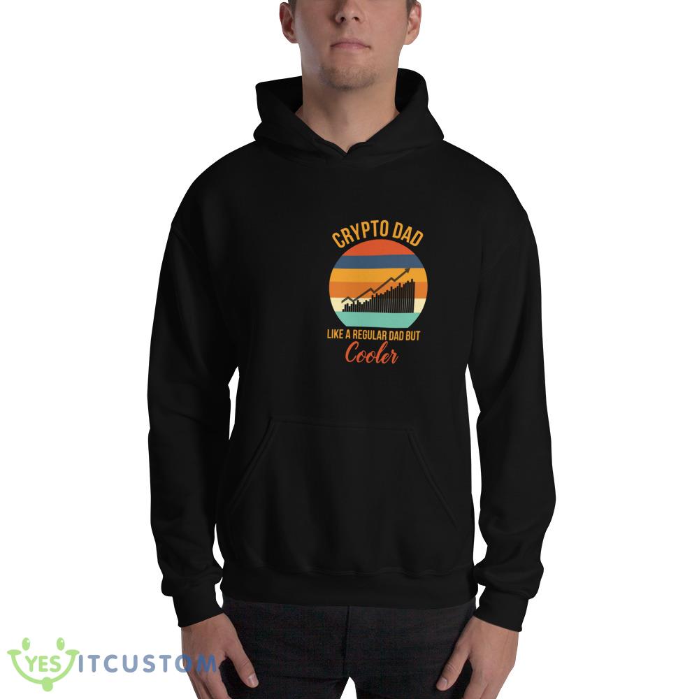 Crypto Dad Design Black Shirt 2 Crypto Dad Design Black Shirt - 18500 Unisex Heavy Blend Hooded Sweatshirt