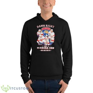 Damn Right I Am A Florida Fan Now And Forever Signatures Shirt - Unisex Fleece Pullover Hoodie