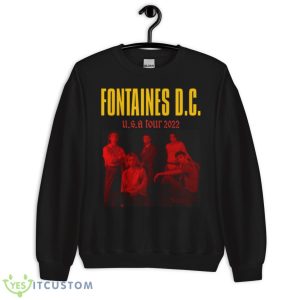 Dc Fontaines Dc Show Dc Tour 2022 Shirt - Unisex Crewneck Sweatshirt
