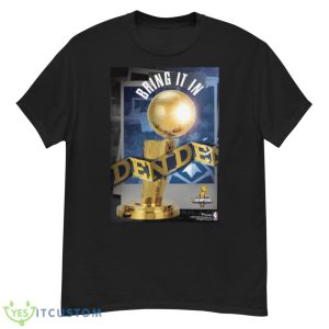 Denver Nuggets 2023 NBA Finals Champions Sublimated Plaque Shirt - G500 Men’s Classic T-Shirt