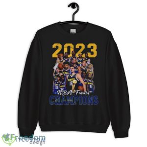 Denver Nuggets 2023 Team Players NBA Finals Champions Shirt 8 Denver Nuggets 2023 Team Players NBA Finals Champions Shirt - Unisex Crewneck Sweatshirt