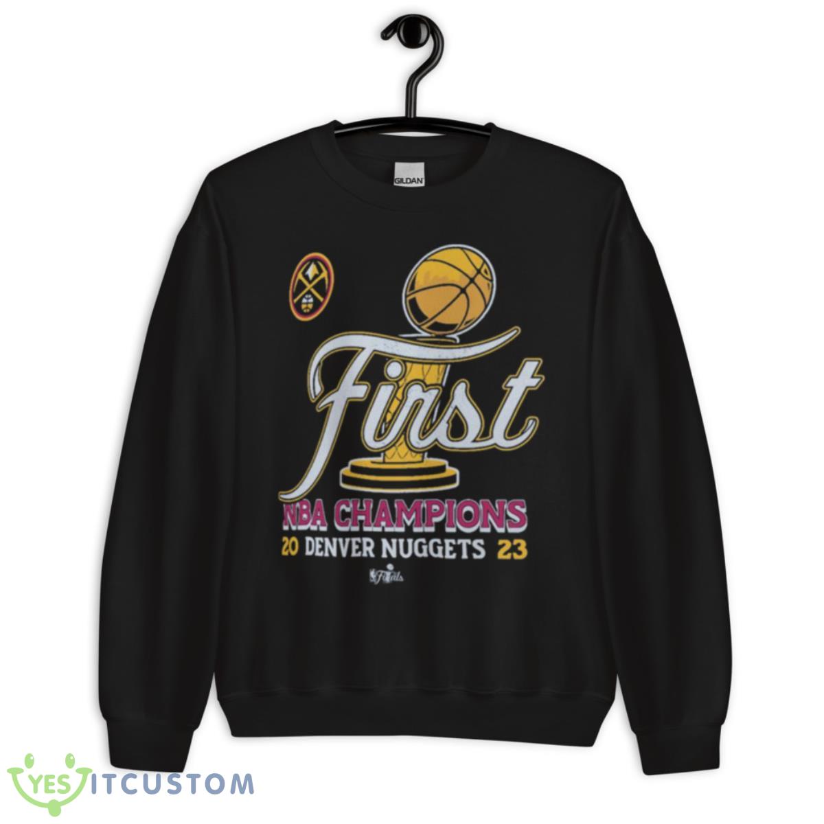 Denver Nuggets First NBA Champions 2023 Shirt 3 Denver Nuggets First NBA Champions 2023 Shirt - Unisex Crewneck Sweatshirt