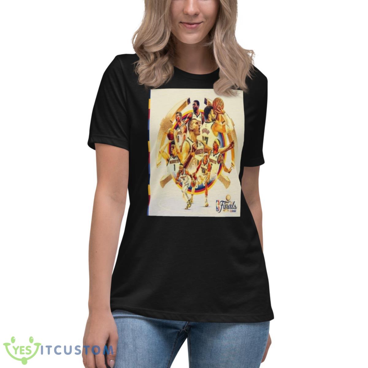 Denver Nuggets Game Day Let’s Go 2023 NBA Finals Shirt 6 Denver Nuggets Game Day Let’s Go 2023 NBA Finals Shirt - Women's Relaxed Short Sleeve Jersey Tee