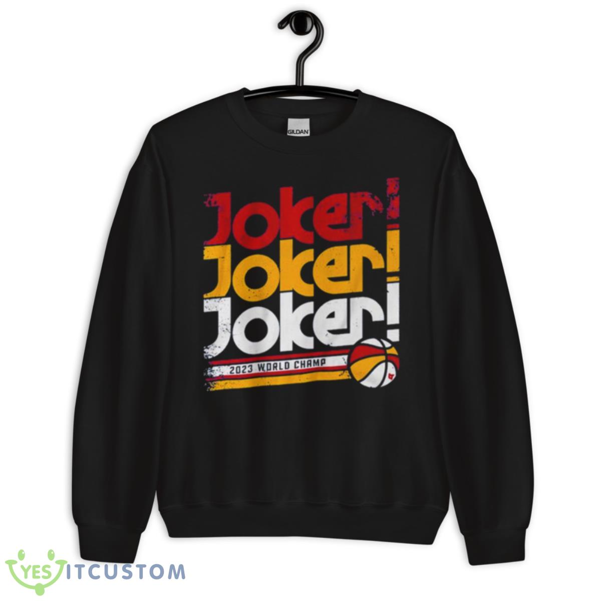 Denver Nuggets Joker 2023 World Champ Shirt 13 Denver Nuggets Joker 2023 World Champ Shirt - Unisex Crewneck Sweatshirt