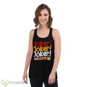 Denver Nuggets Joker 2023 World Champ Shirt 10 Denver Nuggets Joker 2023 World Champ Shirt - Women's Flowy Racerback Tank