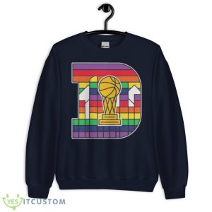 Denver Nuggets NBA Champions D City Trophy Shirt - Unisex Crewneck Sweatshirt-1