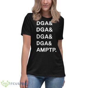Dga& Dga& Dga& Dga& Amptp Shirt 11 Dga& Dga& Dga& Dga& Amptp Shirt - Women's Relaxed Short Sleeve Jersey Tee