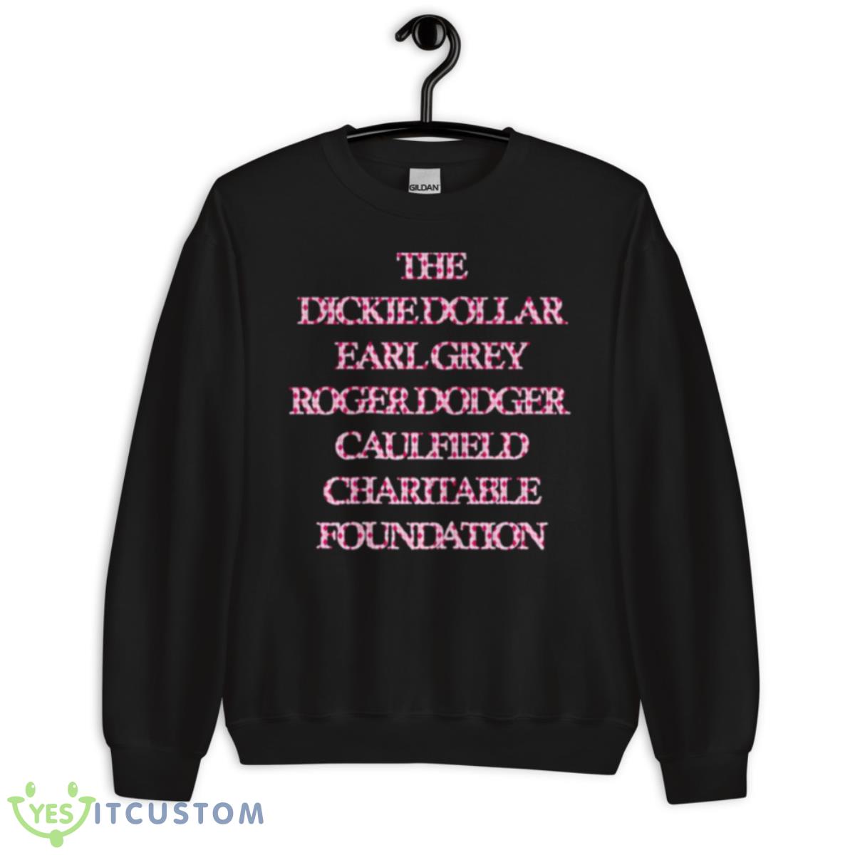 Dickie Dollar Pink Shirt 3 Dickie Dollar Pink Shirt - Unisex Crewneck Sweatshirt