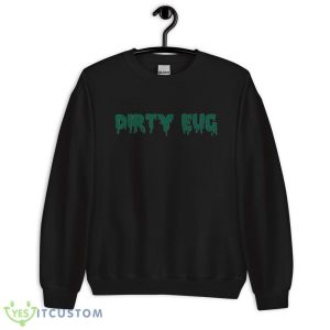 Dirty Eug Essential Design Black Shirt - 18000 Unisex Heavy Blend Crewneck Sweatshirt