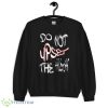Do not upset the apple-cart Style 3 Shirt - 18000 Unisex Heavy Blend Crewneck Sweatshirt