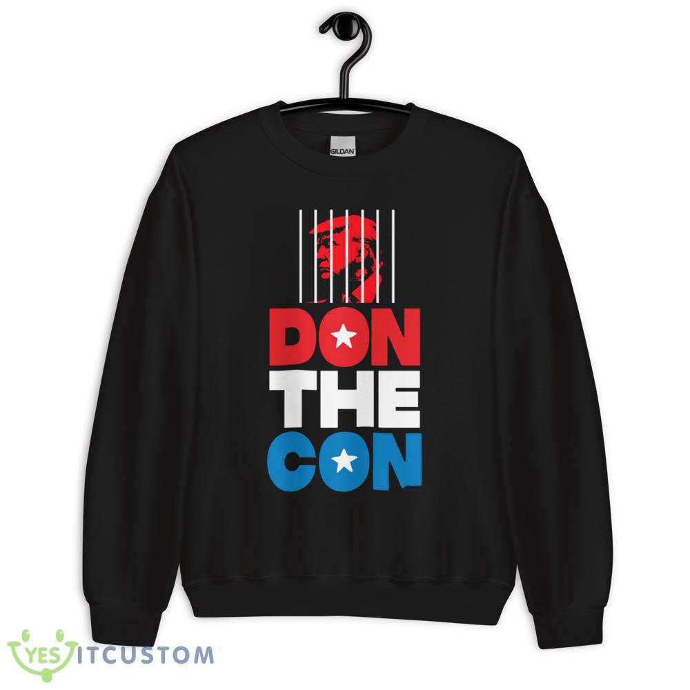 Don The Con Design Black Shirt 10 Don The Con Design Black Shirt - 18000 Unisex Heavy Blend Crewneck Sweatshirt