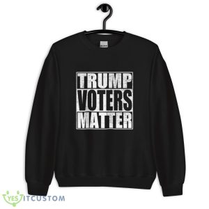 Donald Trump 2024 Trump Voters Matter Shirt - 18000 Unisex Heavy Blend Crewneck Sweatshirt
