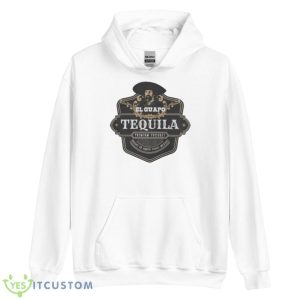 El Guapo Tequila Tee Shirt 7 El Guapo Tequila Tee Shirt - Unisex Heavy Blend Hooded Sweatshirt