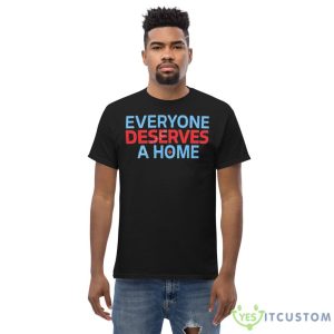 Everyone Deserves A Home Shirt 9 Everyone Deserves A Home Shirt - Men’s Classic Tee Gildan 5000