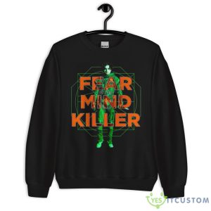 Fear is the mind killer Black T Shirt - 18000 Unisex Heavy Blend Crewneck Sweatshirt