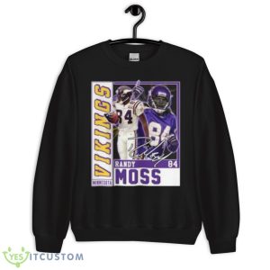 Fooball Legend Signature Vintage Retro 80s Randy Moss Shirt - Unisex Crewneck Sweatshirt