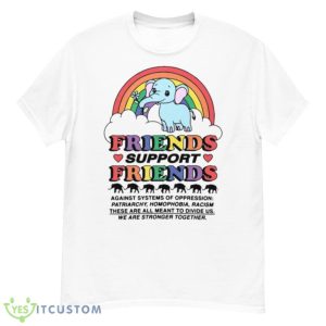Friends Support Friends Against Systems of Oppression shirt 11 Friends Support Friends Against Systems of Oppression shirt - Men’s Classic Tee Gildan 5000