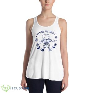 Frog trying my best shirt - 8800 Women's Flowy Racerback Tank