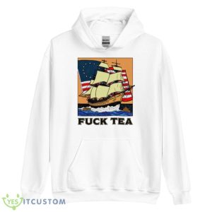 Fuck tea boat shirt - Unisex Heavy Blend Hooded Sweatshirt