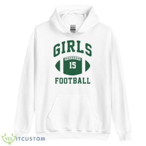 Girls Football #15 Shirt 7 Girls Football #15 Shirt - Unisex Heavy Blend Hooded Sweatshirt