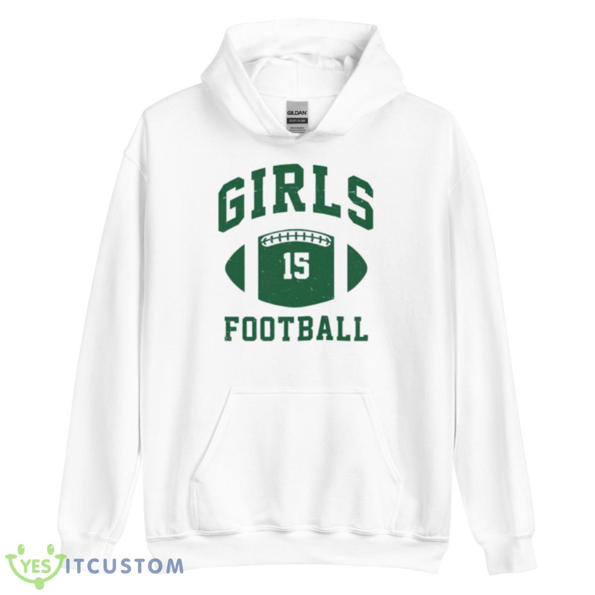 Girls Football #15 Shirt 3 Girls Football #15 Shirt - Unisex Heavy Blend Hooded Sweatshirt